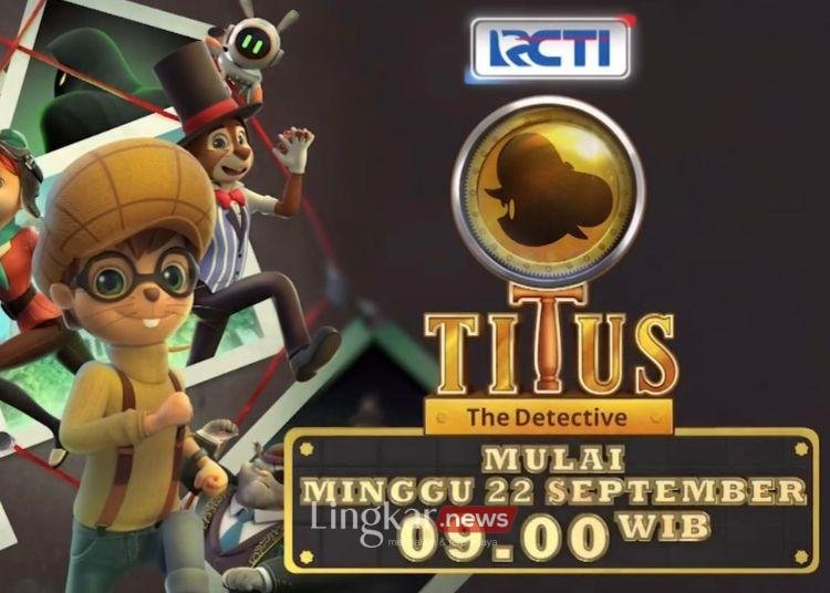 Titus The Detective Siap Hadirkan Gebrakan Baru Dunia Animasi Indonesia