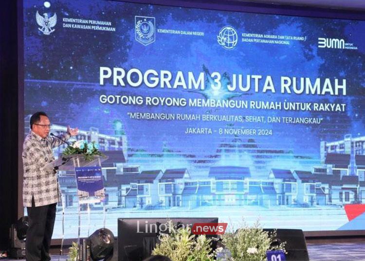 Mendagri Siap Dukung Program 3 Juta Rumah Menteri PKP