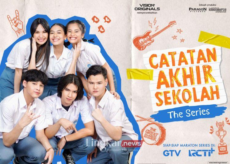 Siap Kembali Ke Masa SMA? GTV Hadirkan Remake Catatan Akhir Sekolah: The Series