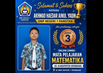 Siswa SMP Negeri 1 Pamotan, Akhmad Haedar Ainul Yakin, meraih juara 3 dalam Lomba Mapel Matematika SMP se-Kabupaten Rembang.