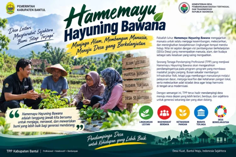 “TPP hadir bukan hanya untuk mengawal program hari ini, tetapi ikut memastikan desa tetap lestari, berdaya, dan sejahtera untuk generasi mendatang